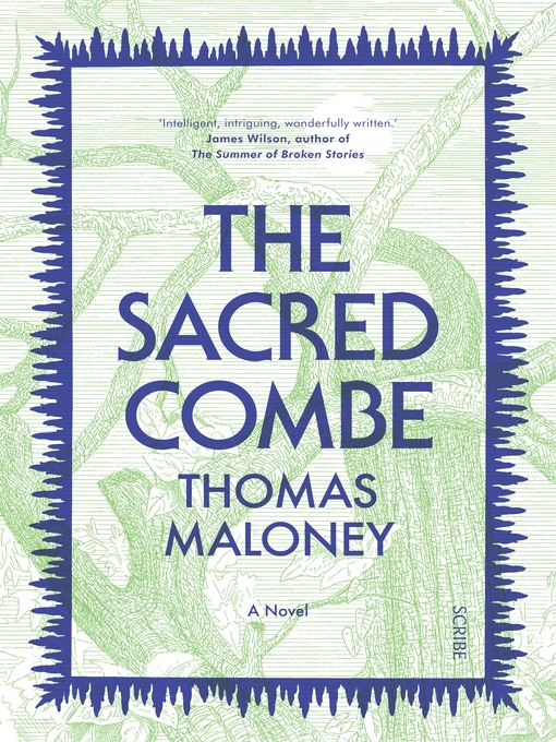 Title details for The Sacred Combe by Thomas Maloney - Available